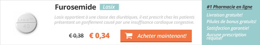 Furosemide acheter sans ordonnance