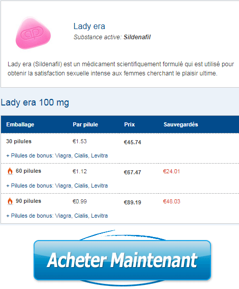 Lady Era Comment Acheter